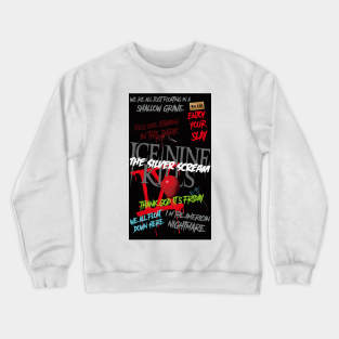 enjoy ice ix Crewneck Sweatshirt